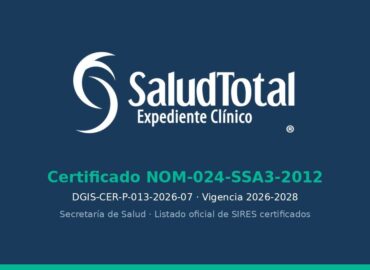 SaludTotal se certifica en la NOM-024 e integra inteligencia artificial en todo el consultorio