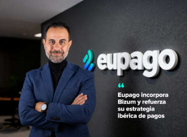 Eupago refuerza su apuesta por España con Bizum y acelera su estrategia ibérica de pagos